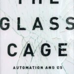 The glass Cage