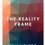 The Reality Frame