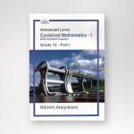 A/L Combined Mathematics-I (Grade12 Part I)