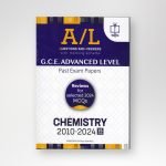 CHEMISTRY A/L 2010-2024 PAST PAPERS