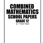 Combined Mathematics 12-I Term Papers